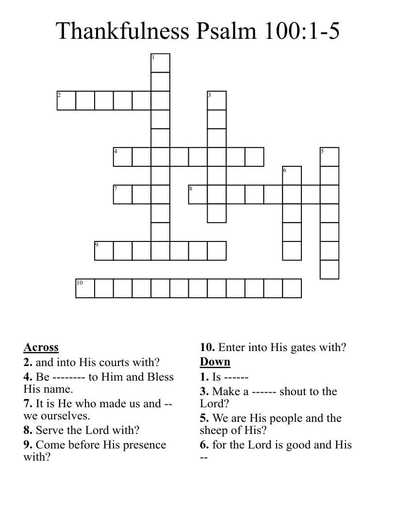 Thankfulness Psalm 100:1-5 Crossword - Wordmint within Psalms Of Thanksgiving Crossword Puzzle