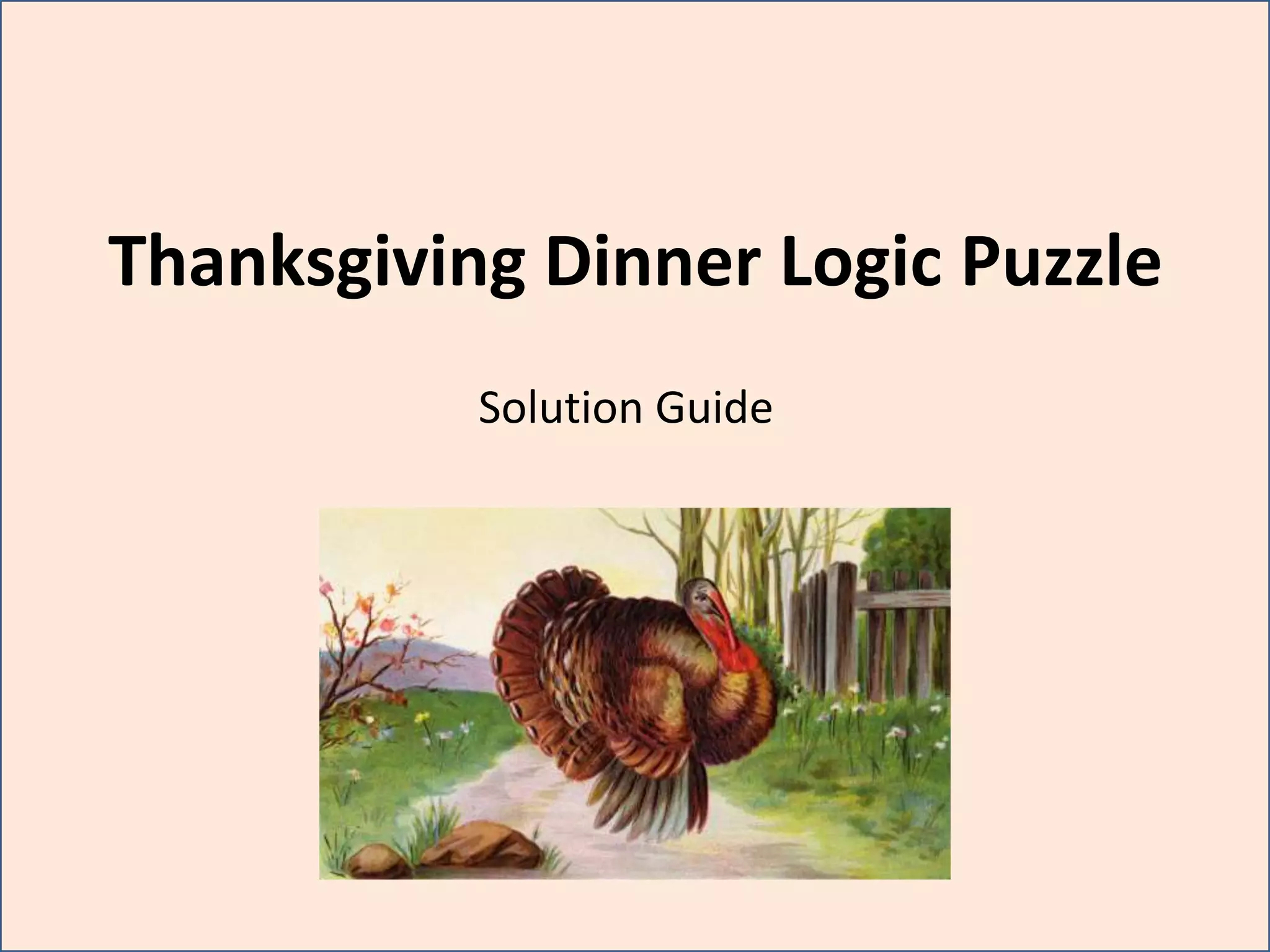 Thanksgiving Dinner Logic Puzzle | Pptx in Thanksgiving Dinner Logic Puzzle Answers