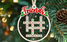 Custom Friends Crossword Ornament, Personalized Best Friends pertaining to Popular Christmas Ornament For One Crossword Clue