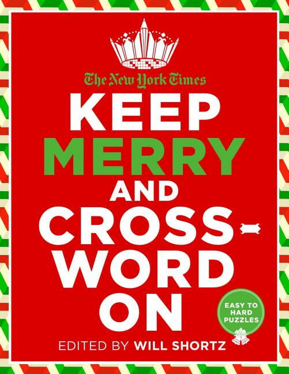 new york times keep merry and crossword on 200 easy to hard within new york times christmas crossword New York Times Keep Merry And Crossword On : 200 Easy To Hard within New York Times Christmas Crossword