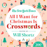 The New York Times All I Want For Christmas Is Crosswords Regarding All I Want For Christmas Is Crosswords